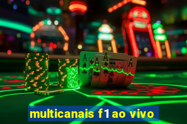 multicanais f1 ao vivo